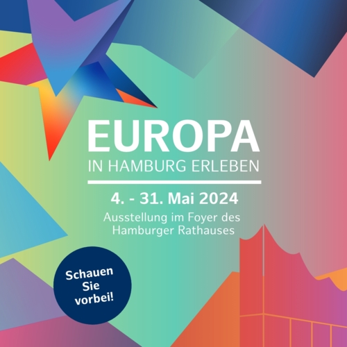 Europa in Hamburg erleben - Ausstellung in der Rathausdiele